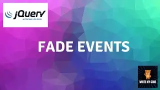 jQuery fade events | fadeIn | fadeOut | fadeToggle | fadeTo