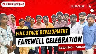 Full Stack Farewell Celeberation 2024 | Full Stack Training Reviews #credosystemz #fullstack #course