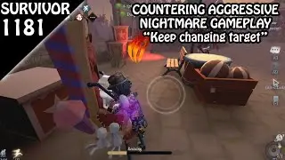 Countering Nightmare Aggressive gameplay - Survivor Rank #1181 (Identity v)