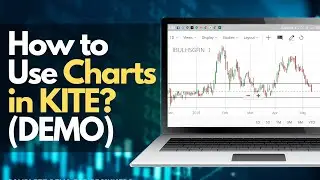 How to use Charts in Zerodha Kite? (Demo) | Zerodha Charting Tools