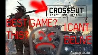 ОБЗОР ЛУЧШЕЙ ИГРЫ? CROSSOUT СМОТРЕТЬ ДО КОНЦА!