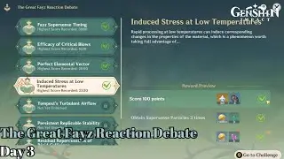 Induced Stress at Low Temperatures - Score 2530 - The Great Fayz Reaction Debate | Genshin Impact