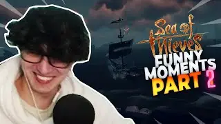 Sea of Thieves Funny Moments #2