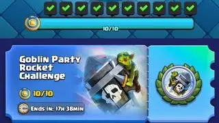 Best deck for Goblin Party Rocket Event/Challenge and How to play it | Clash Royale