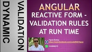 25. Reactive Form Validation Rules at runtime [Part 2]