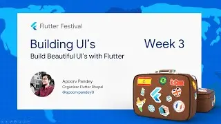 Flutter Festival Bhopal | UI building in Flutter