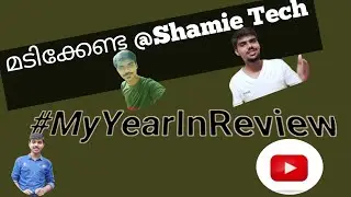 MyYearInReview|2020|Mail from team youtube|Malayalamtech videos|Shamie Tech|malayalamtechyoutuber