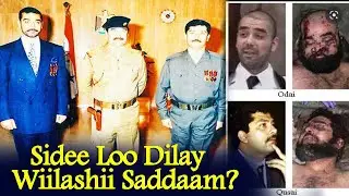 #9: Sidee Loo Dilay Wiilashii Saddaam | Qisada Weerarkii Habeenka | Yaa U Sheegay Dilka?
