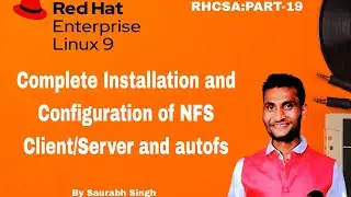Complete Installation and Configuration of NFS Client/Server and autofs share in RHEL9 VMs