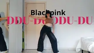 Blackpink - 'DDU-DU DDU-DU' dance cover