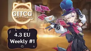 4.3 GITCG EU Weekly #1 || Genshin Impact TCG Tournament