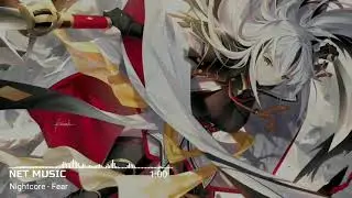 [Nightcore] NEFFEX - Fear [Copyright Free]