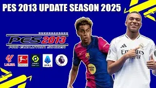 CARA INSTALL PES 2013 UPDATE PATCH SEASON 2025 ALL COMPETITIONS