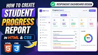 How to Create Student Progress Report in HTML and CSS | Responsive Dashboard Design