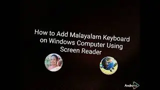 How to Add Malayalam Keyboard on Windows Computer Using Screen Reader Malayalam NVS Reema