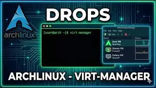 DROPS: Archlinux - instalando o Virt-Manager