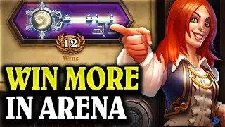 How To Get More Wins in Arena | 12 Win Arena Guide