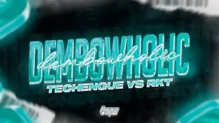 DEMBOWHOLIC (TECHENGUE VS RKT) - THIIAGORMX
