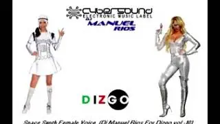 Dj Manuel Rios   Space Synth Female Voice Vol  10