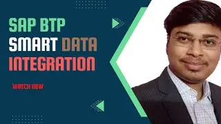 SAP BTP Vlog 4: SDI (Smart Data Integration)