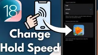 How To Change Haptic Touch Duration On iPhone [iOS 18]