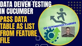 13. Data Driven Testing - Data Table As List in Cucumber