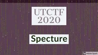 Forensics Challenge || Specture || UTCTF 2020 || Catch The Flag