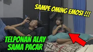 PRANK TELPONAN ALAY SAMA PACAR DI DEPAN OMING NGAKAKKK