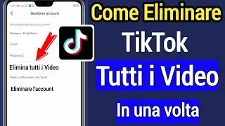 Come eliminare tutti i tuoi video su TikTok (2022)| Come eliminare tutti i video Tiktok in una volta