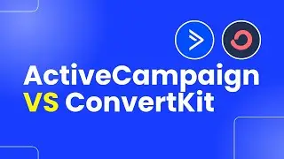 ActiveCampaign Vs ConvertKit - Which Email Marketing Platform Is Best for You?