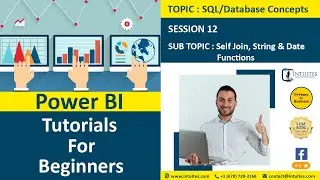Power BI Tutorials For Beginners ( SQL Session 12 - Self Join, String & Date Functions )