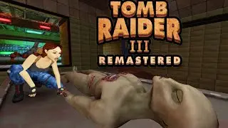 Tomb Raider III Remastered - PS5 GAMEPLAY GUIDE ALL SECRETS (Part 2/6)