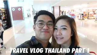 #TRAVELVLOG :THAILAND | TIDUR DI KAMAR BULAN MADU! PART 1