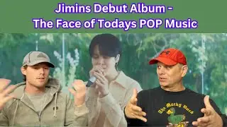 Two ROCK Fans REACT to Jimins Debut Album   The Face of Todays POP Music