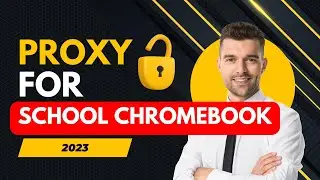 Proxy for school chromebook 2023 - Best proxy for school chromebook 2023 !!!