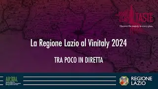 La Regione Lazio al Vinitaly 2024