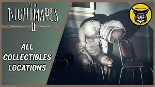 Little Nightmares 2 - All Collectibles Locations Guide
