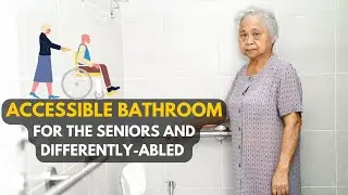 Geriatric Friendly Bathroom: A Game-Changer for Seniors, Patients, & Differently Abled Users