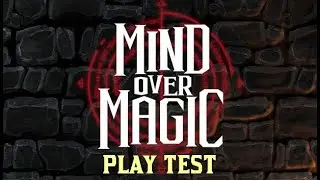 Long Stream Highlight: Pre early access Mind Over Magic gameplay