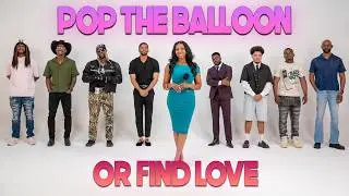 Ep 102: Pop The Balloon Or Find Love | With Arlette Amuli