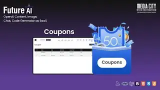 Coupon Management | Future Ai - OpenAI Content, Image, Chat, Code Generator as SaaS