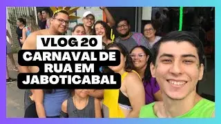 JABOTIFOLIA: CARNAVAL DE RUA EM JABOTICABAL - VLOG 20