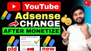 How to change Adsense | How to change Adsense | How to change Adsense for YouTube channel
