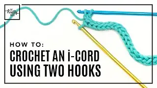 How to Crochet iCord - the Foolproof Way - using two crochet hooks