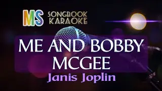 ME AND BOBBY MCGEE - JANIS JOPLIN karaoke