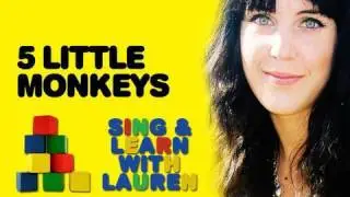 '5 Little Monkey's' - Sing Along With Lauren!