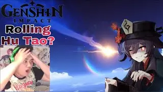 Genshin Impact : (Rolling For Hu Tao?) [STREAM HIGHLIGHTS]