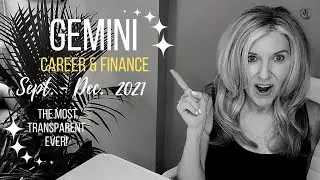 GEMINI - CAREER & MONEY: SEPT/OCT/NOV/DEC 2021! 