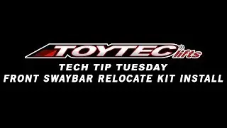 Tech Tip Tuesday - Installing a Front Swaybar Relocate Kit