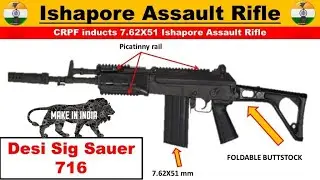 7 62×51 mm Ishapore Assault Rifle:  Desi Sig Sauer 716
